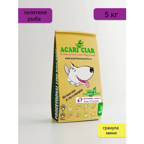 Сухой корм для собак Acari Ciar Superba 5 кг (гранула Мини) с телятиной и рыбой купить за 4800 руб, фото